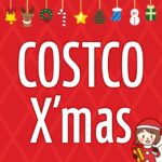 コストコのクリスマスおすすめ商品特集！デリカやケーキに雑貨もまるっと紹介